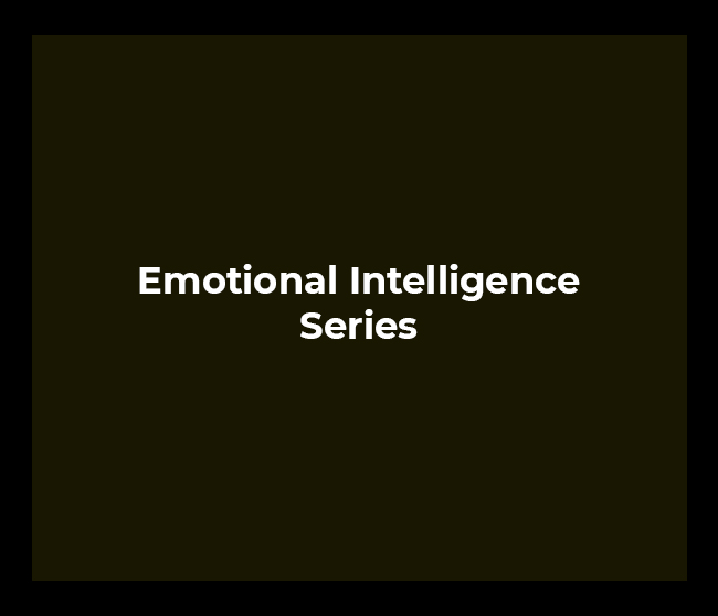 Emotional Intelligence Series